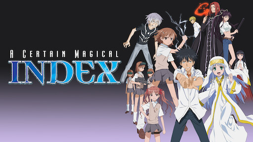 Watch A Certain Scientific Railgun | Netflix Watch A Certain Scientific Railgun | Netflix